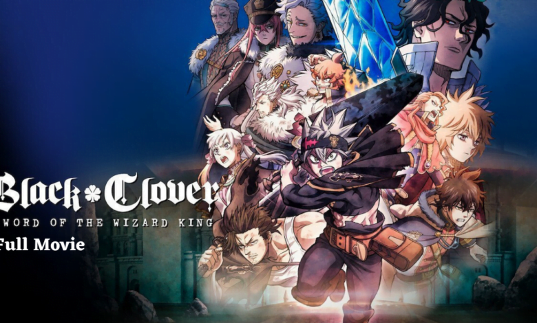 Black Clover: Sword of the Wizard King
