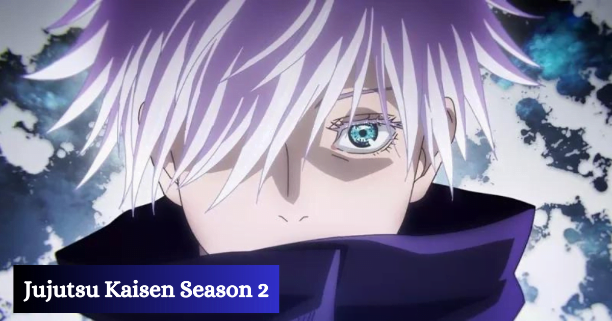 Jujutsu Kaisen Season 2