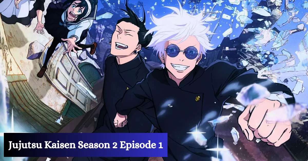 Jujutsu Kaisen Season 2 Episode 1 Eng sub